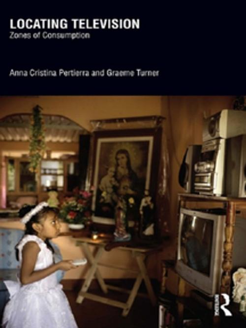 Cover of the book Locating Television by Anna Cristina Pertierra, Graeme Turner, Taylor and Francis