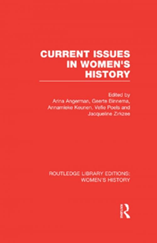 Cover of the book Current Issues in Women's History by International Conference on Women's History, Taylor and Francis