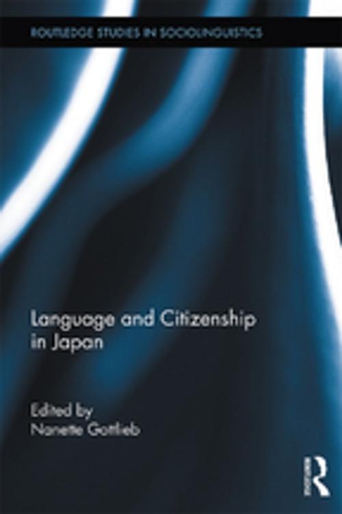 Cover of the book Language and Citizenship in Japan by , Taylor and Francis