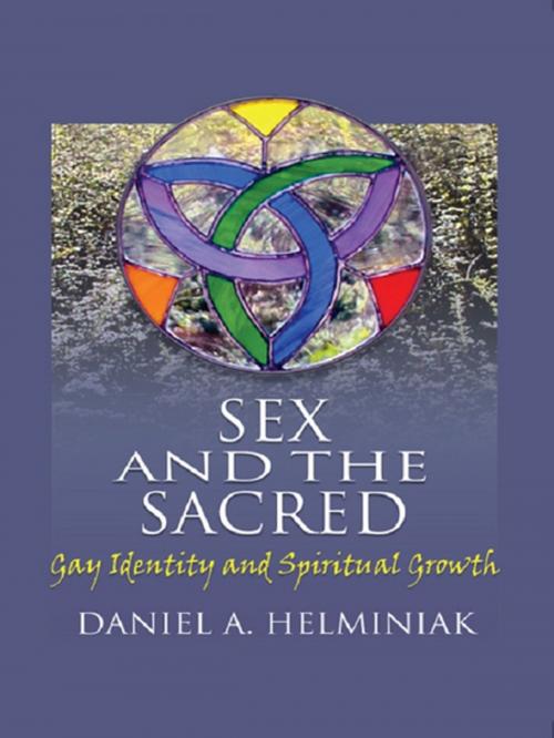 Cover of the book Sex and the Sacred by Daniel A Helminiak, Taylor and Francis