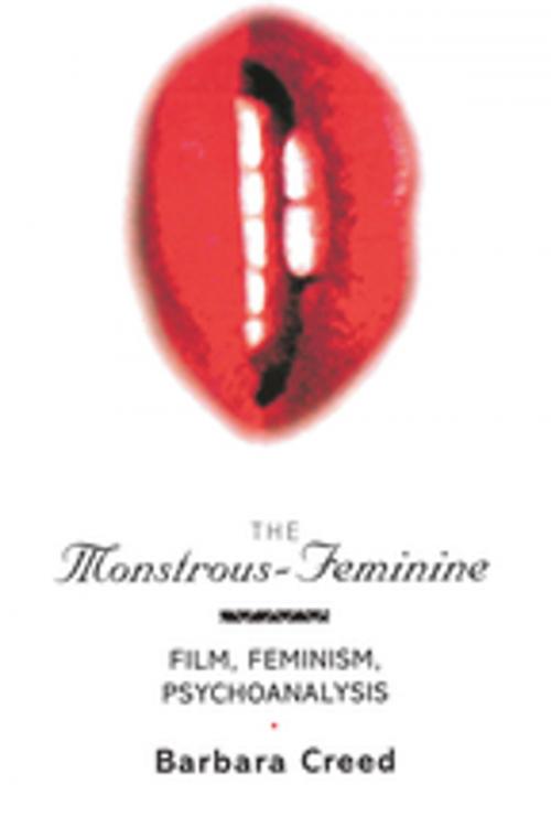 Cover of the book The Monstrous-Feminine by Barbara Creed, Taylor and Francis