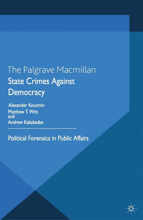 Cover of the book State Crimes Against Democracy by , Palgrave Macmillan UK