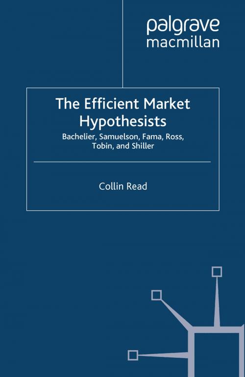 Cover of the book The Efficient Market Hypothesists by Colin Read, Palgrave Macmillan UK