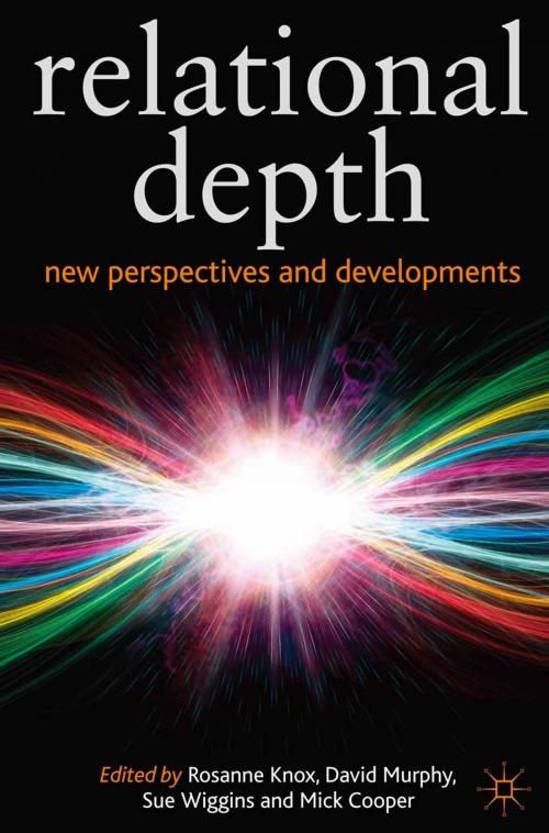 Cover of the book Relational Depth by Susan Wiggins, Rosanne Knox, David Murphy, Macmillan Education UK