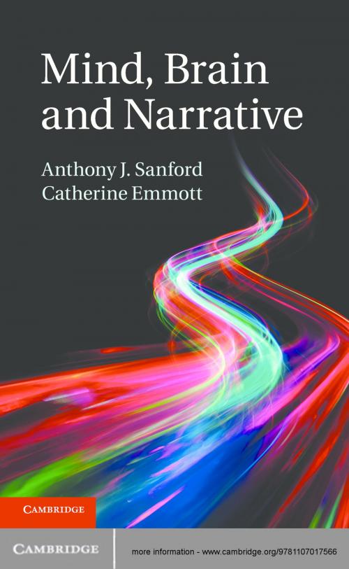 Cover of the book Mind, Brain and Narrative by Anthony J. Sanford, Catherine Emmott, Cambridge University Press