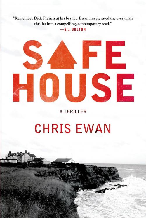 Cover of the book Safe House by Chris Ewan, St. Martin's Press