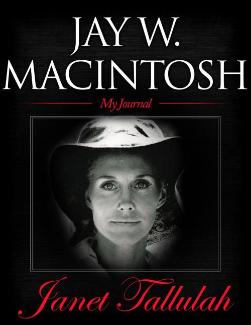 Cover of the book Janet Tallulah by Jay W. MacIntosh, Jay W. MacIntosh