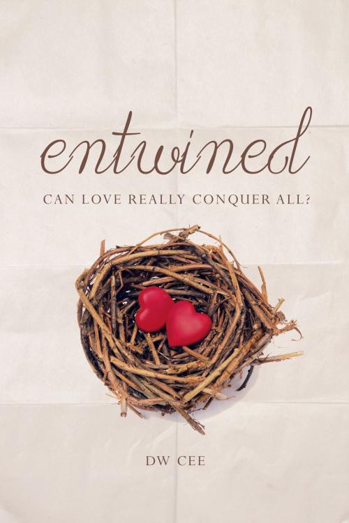 Cover of the book Entwined by DW Cee, DW Cee