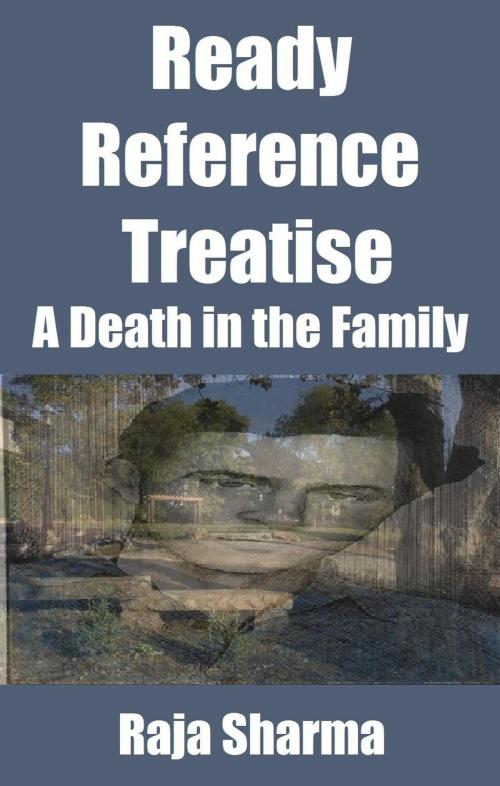 Cover of the book Ready Reference Treatise: A Death in the Family by Raja Sharma, Raja Sharma