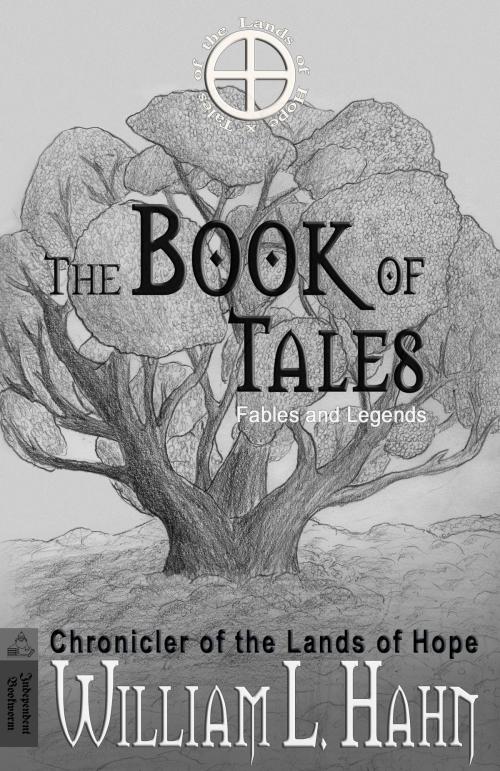 Cover of the book The Book of Tales by William L. Hahn, William L. Hahn