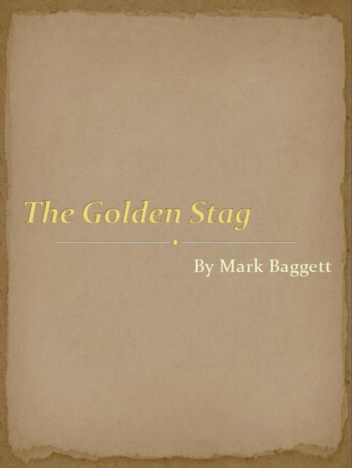 Cover of the book The Golden Stag by Mark Baggett, Mark Baggett