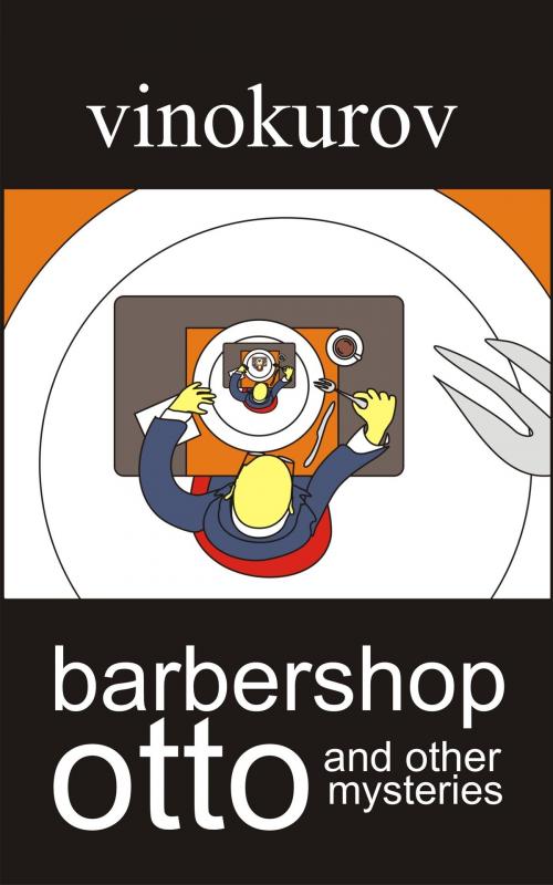 Cover of the book Barbershop Otto by Yuri Vinokurov, Yuri Vinokurov