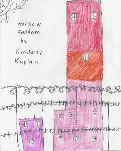 Cover of the book Warsaw Freedom by Kimberly Kaplan, Kimberly Kaplan