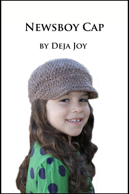 Cover of the book Newsboy Cap by Deja Joy, Deja Joy