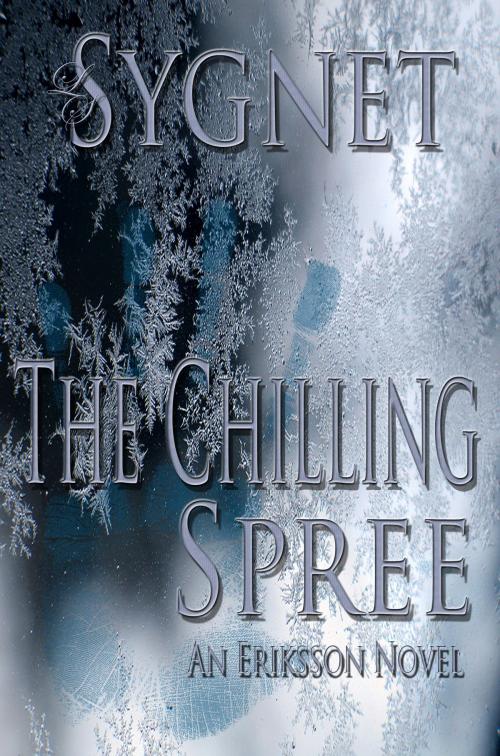 Cover of the book The Chilling Spree by LS Sygnet, LS Sygnet
