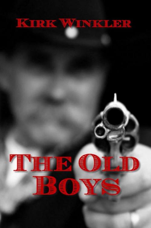 Cover of the book The Old Boys by Kirk Winkler, Kirk Winkler