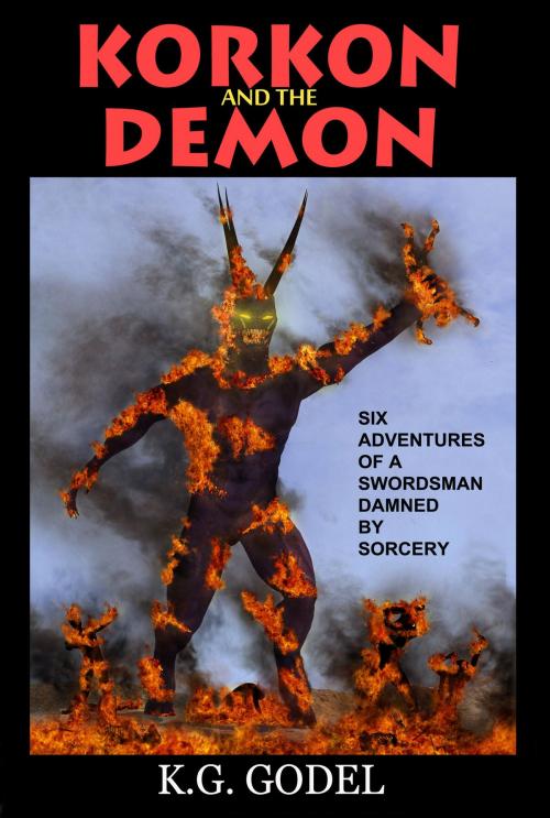 Cover of the book Korkon and the Demon by K.G. Godel, K.G. Godel