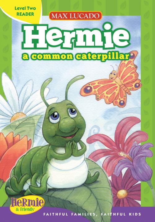 Cover of the book Hermie, a Common Caterpillar by Max Lucado, Thomas Nelson