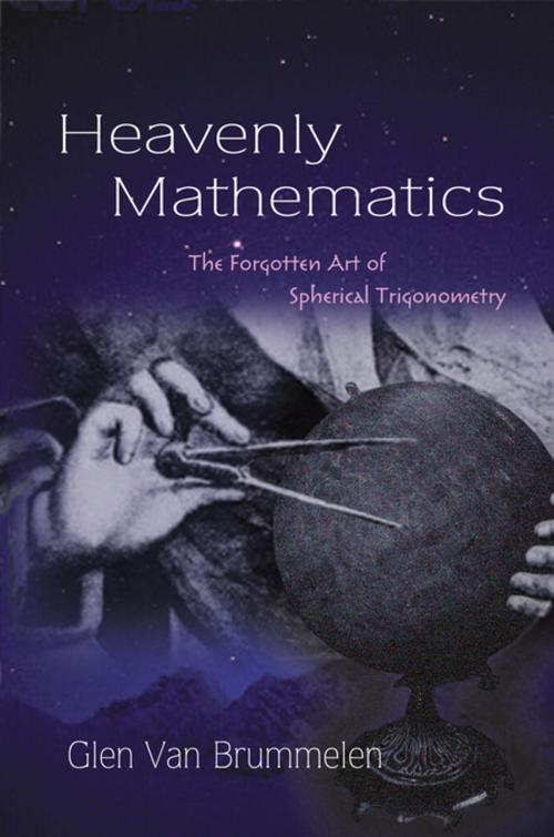 Cover of the book Heavenly Mathematics by Glen Van Brummelen, Princeton University Press
