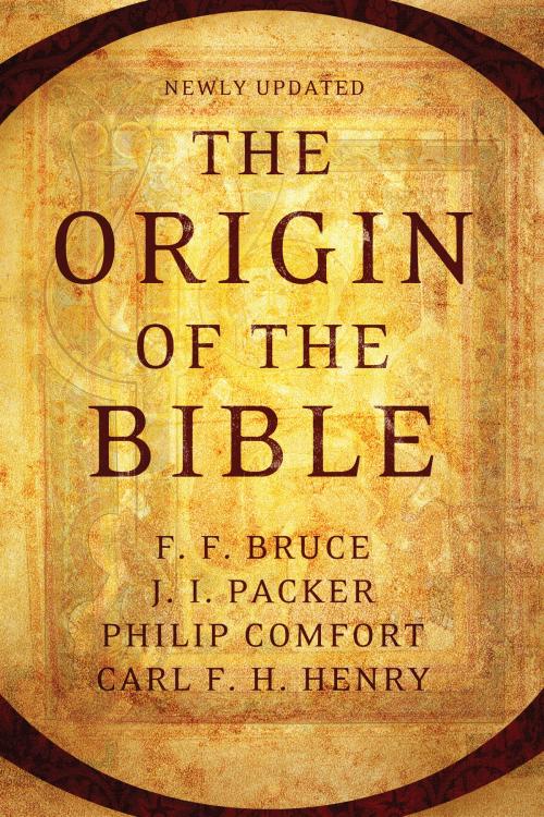 Cover of the book The Origin of the Bible by , Tyndale House Publishers, Inc.