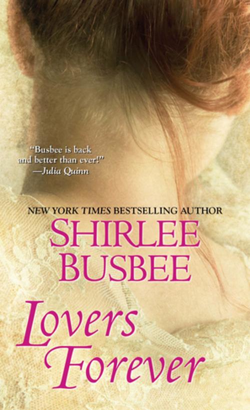 Cover of the book Lovers Forever by Shirlee Busbee, Zebra Books