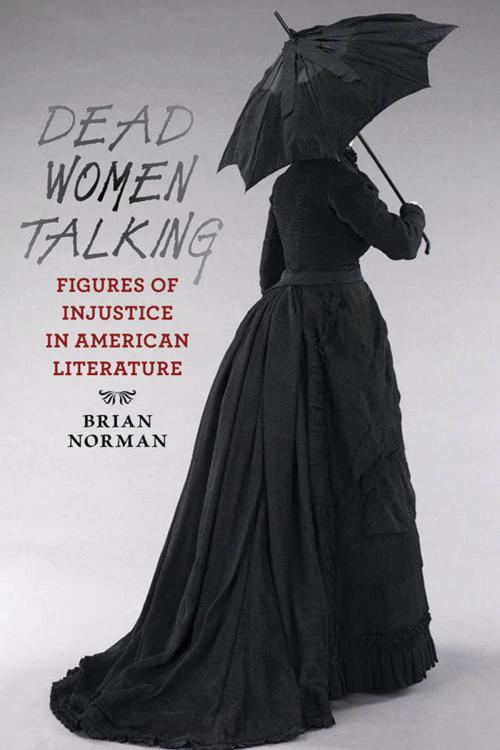 Cover of the book Dead Women Talking by Brian Norman, Johns Hopkins University Press