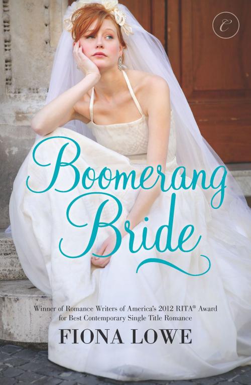 Cover of the book Boomerang Bride by Fiona Lowe, Carina Press