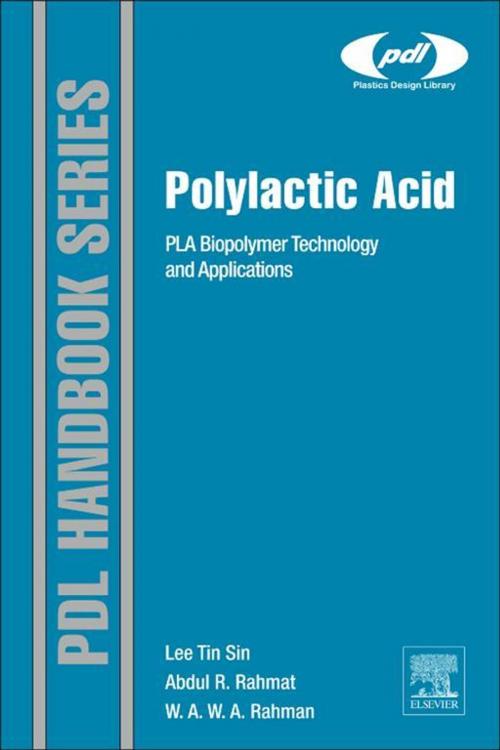 Cover of the book Polylactic Acid by Lee Tin Sin, Elsevier Science