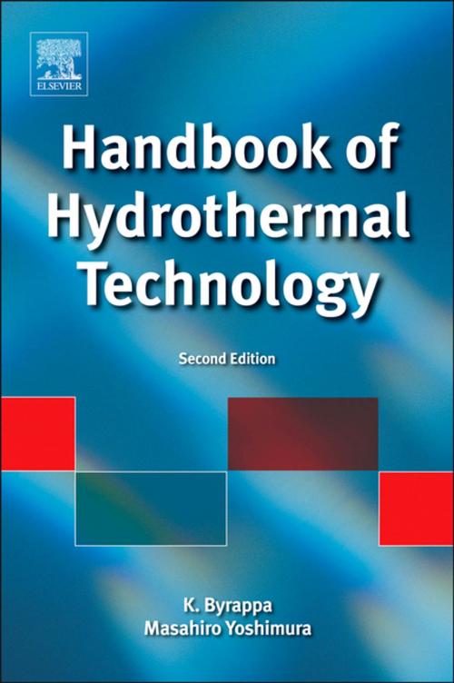 Cover of the book Handbook of Hydrothermal Technology by K. Byrappa, Masahiro Yoshimura, Elsevier Science