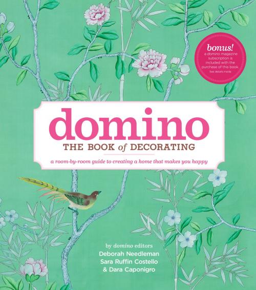 Cover of the book Domino: The Book of Decorating by Deborah Needleman, Sara Ruffin Costello, Dara Caponigro, Simon & Schuster