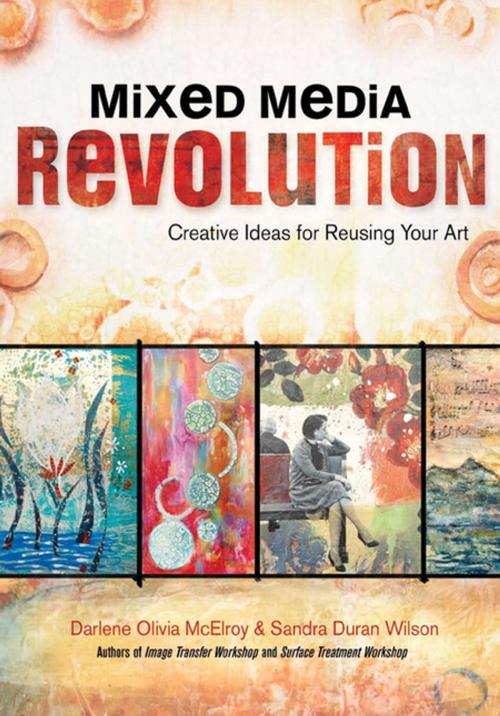 Cover of the book Mixed Media Revolution by Darlene Olivia McElroy, Sandra Duran Wilson, F+W Media