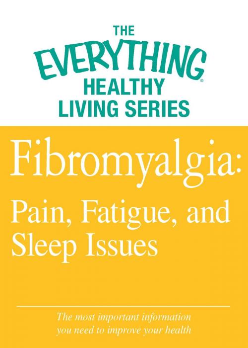 Cover of the book Fibromyalgia: Pain, Fatigue, and Sleep Issues by Adams Media, Adams Media