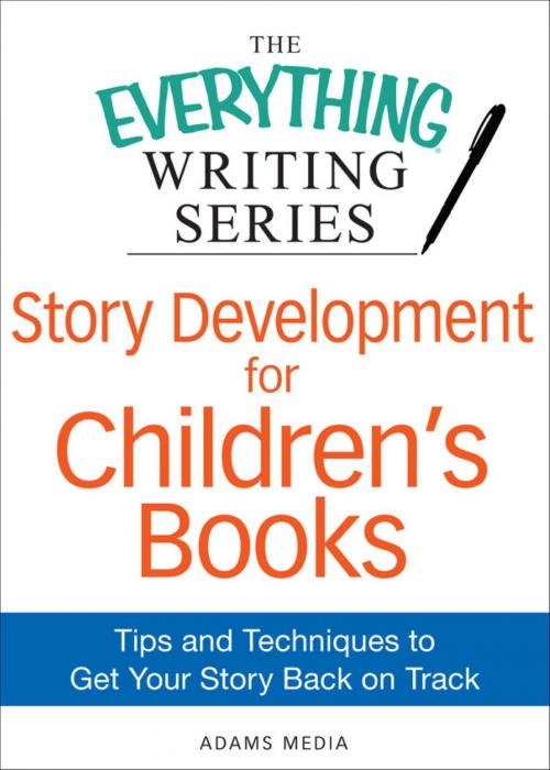 Cover of the book Story Development for Children's Books by Adams Media, Adams Media
