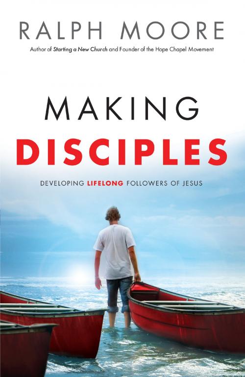 Cover of the book Making Disciples by Ralph Moore, Baker Publishing Group