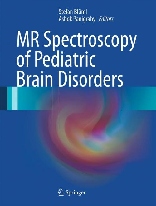Cover of the book MR Spectroscopy of Pediatric Brain Disorders by , Springer New York