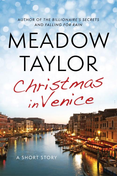 Cover of the book Christmas In Venice: A Short Story by Meadow Taylor, HarperCollins Publishers