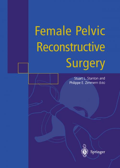 Cover of the book Female Pelvic Reconstructive Surgery by , Springer London