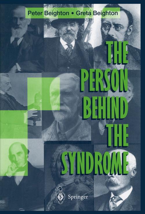 Cover of the book The Person Behind the Syndrome by Greta Beighton, Greta Beighton, Springer London