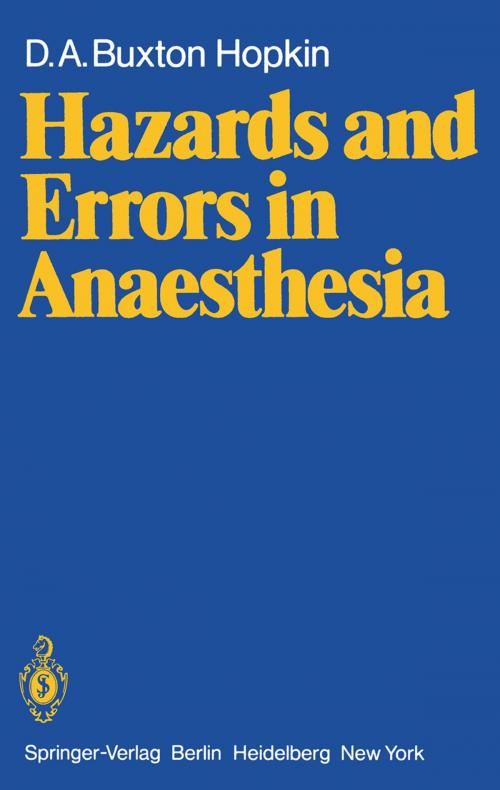 Cover of the book Hazards and Errors in Anaesthesia by D. A. B. Hopkin, Springer London