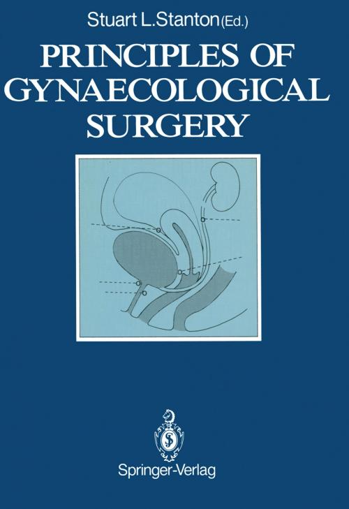 Cover of the book Principles of Gynaecological Surgery by , Springer London