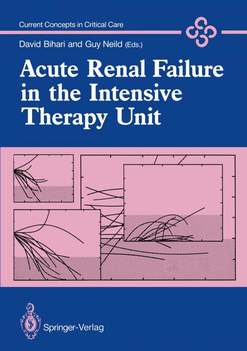 Cover of the book Acute Renal Failure in the Intensive Therapy Unit by , Springer London
