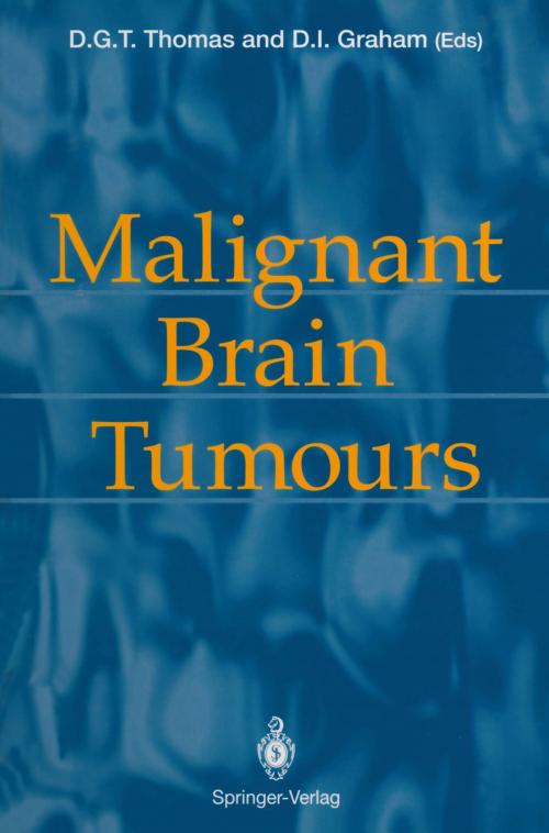 Cover of the book Malignant Brain Tumours by , Springer London