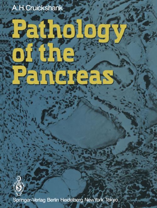 Cover of the book Pathology of the Pancreas by Alan H. Cruickshank, Springer London