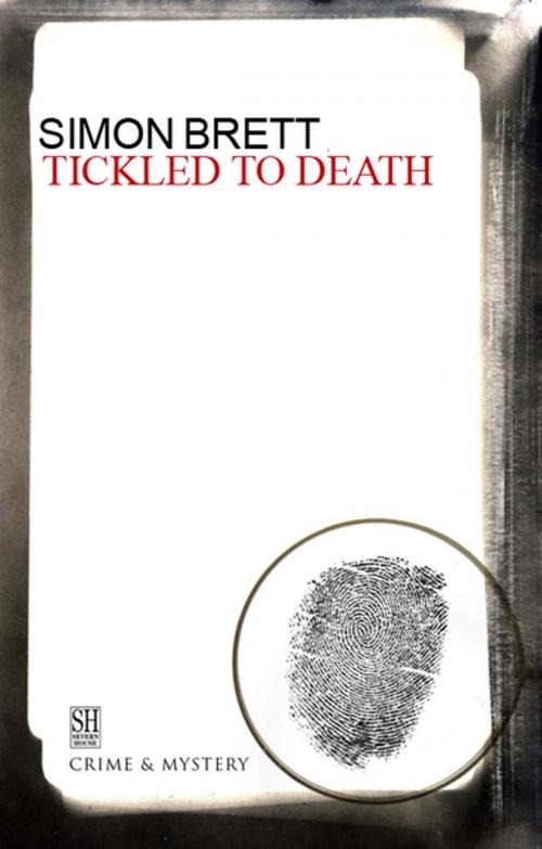 Cover of the book Tickled to Death and Other Stories of Crime and Suspense by Simon Brett, Severn House Publishers