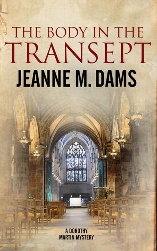 Cover of the book Body in the Transept, The by Jeanne M Dams, Severn House Publishers