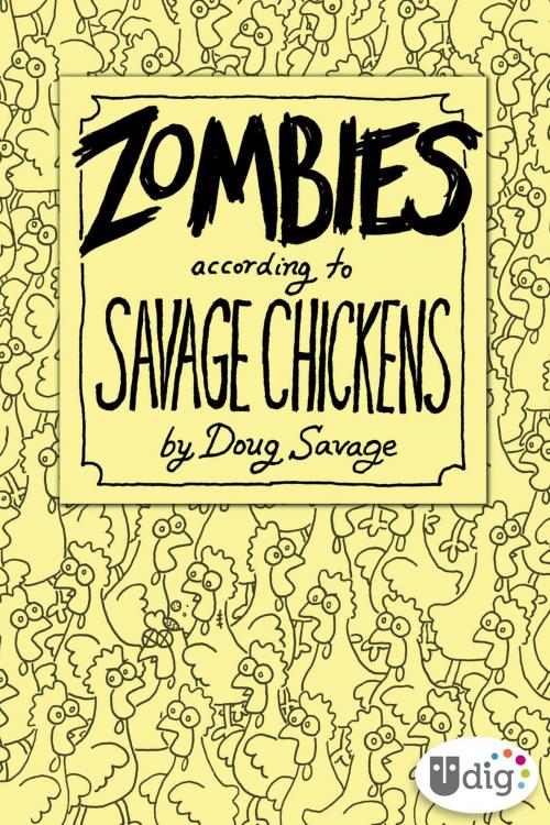 Cover of the book Zombies According to Savage Chickens by Doug Savage, Andrews McMeel Publishing, LLC