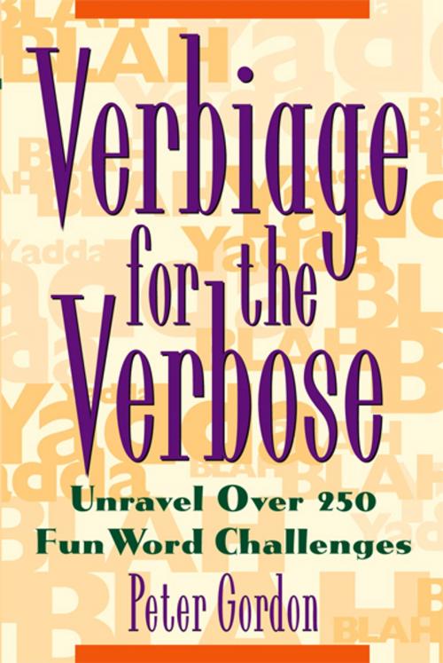 Cover of the book Verbiage for the Verbose by Peter Gordon, Andrews McMeel Publishing, LLC