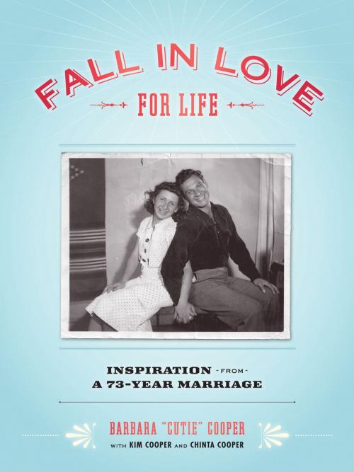 Cover of the book Fall in Love for Life by Barbara "Cutie" Cooper, Chronicle Books LLC