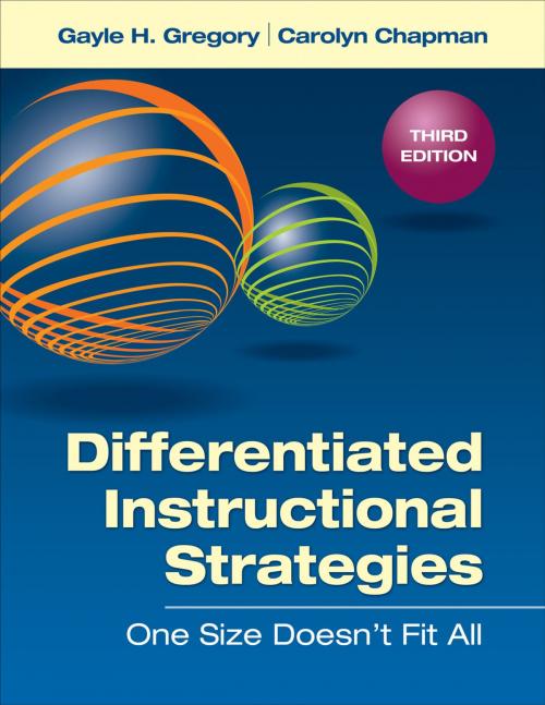 Cover of the book Differentiated Instructional Strategies by Gayle H. Gregory, Carolyn M. Chapman, SAGE Publications