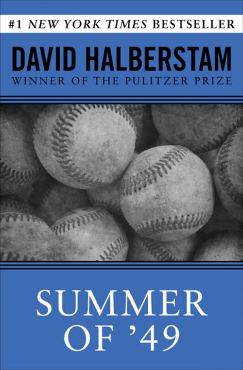 Cover of the book Summer of '49 by David Halberstam, Open Road Media